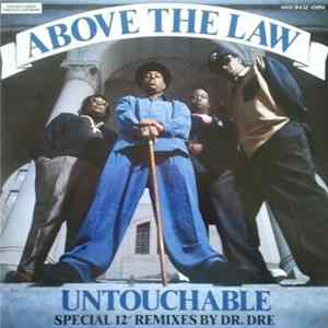 Above The Law - Untouchable FLAC