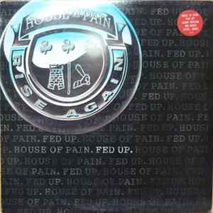 House Of Pain - Fed Up FLAC