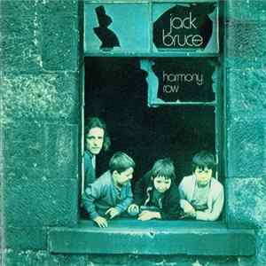 Jack Bruce - Harmony Row FLAC