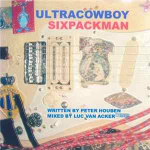 Ultracowboy - Sixpackman FLAC