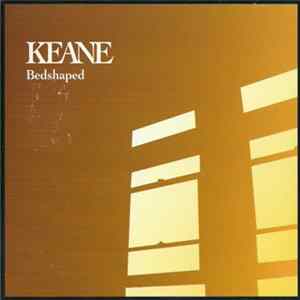 Keane - Bedshaped FLAC