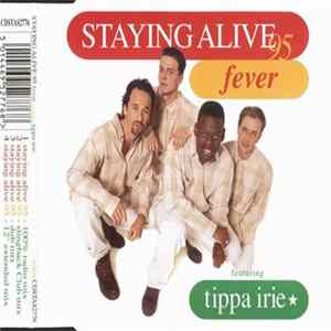 Fever Feat. Tippairie - Staying Alive 95 FLAC