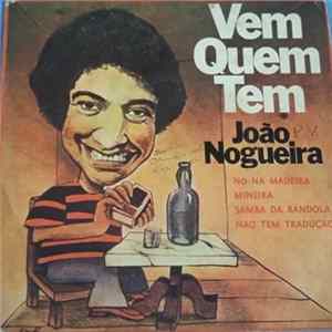 João Nogueira - Vem Que Tem FLAC