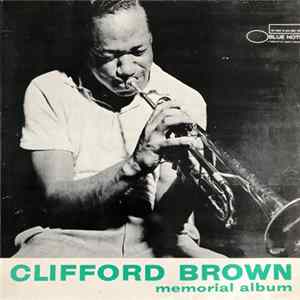 Clifford Brown - Memorial Album FLAC