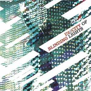 U2 - City Of Blinding Lights FLAC