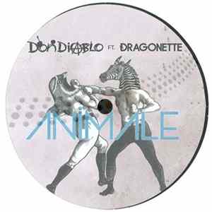 Don Diablo Ft. Dragonette - Animale Part 2 FLAC