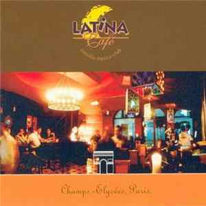 Various - Latina Café FLAC