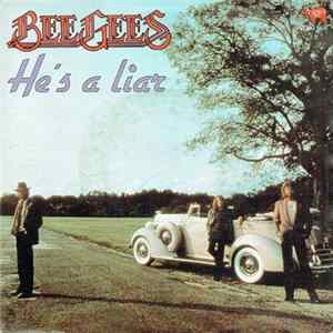 Bee Gees - He's A Liar FLAC