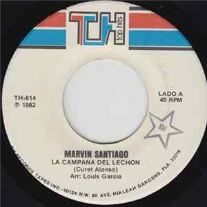 Marvin Santiago - La Campana Del Lechon FLAC