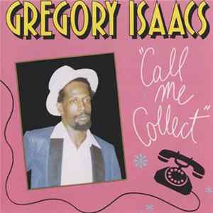 Gregory Isaacs - Call Me Collect FLAC