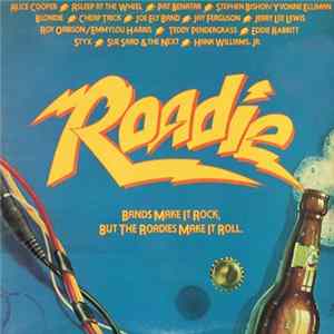 Various - Roadie (Original Motion Picture Sound Track) FLAC