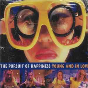The Pursuit Of Happiness - Young And In Love FLAC