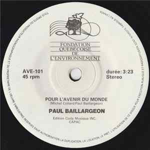 Paul Baillargeon - Pour L'Avenir Du Monde FLAC