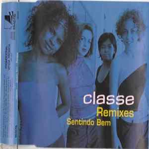 Classe - Sentindo Bem - Remixes FLAC