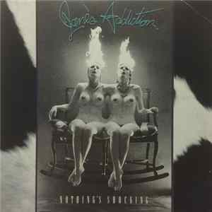 Jane's Addiction - Nothing's Shocking FLAC