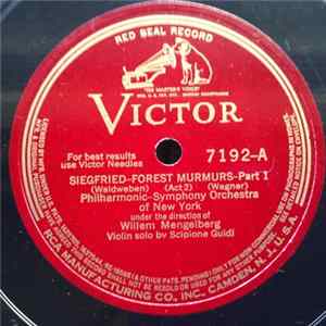 Philharmonic-Symphony Orchestra Of New York, Willem Mengelberg - Wagner - Siegfried - Forest Murmurs FLAC