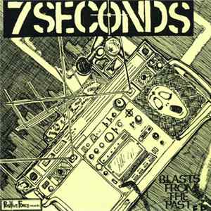 7 Seconds - Blasts From The Past E.P. FLAC