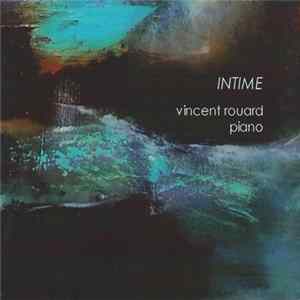Vincent Rouard - Intime FLAC