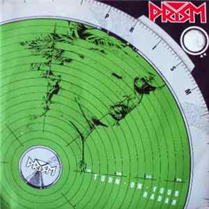 Prism - Turn On Your Radar FLAC