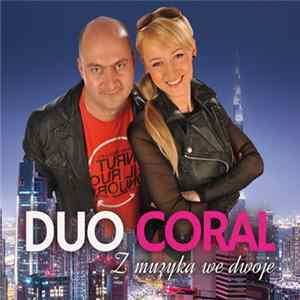 Duo Coral - Z Muzyką We Dwoje FLAC