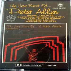 Peter Allen - The Very Best Of .... Peter Allen FLAC