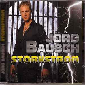 Jörg Bausch - Starkstrom FLAC