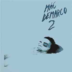 Mac DeMarco FLAC