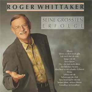 Roger Whittaker - Seine Größten Erfolge FLAC