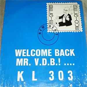 KL 303 - Welcome Back Mr. V.D.B.! ... FLAC