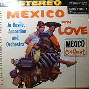 Jo Basile, Accordion And Orchestra - Mexico With Love FLAC