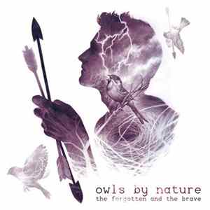 Owls By Nature - The Forgotten And The Brave FLAC