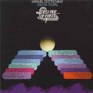 Manuel Göttsching / Ash Ra Tempel - New Age Of Earth FLAC