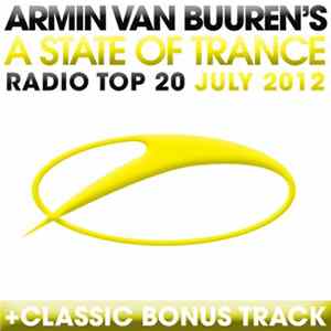 Armin van Buuren - A State Of Trance Radio Top 20 - July 2012 FLAC