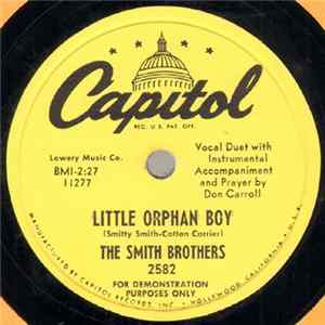 The Smith Brothers / The Smith Brothers With The Gospel Singers - Little Orphan Boy / I'm Gonna Sail Away FLAC