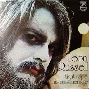 Leon Russell - Tight Rope / This Masquerade FLAC
