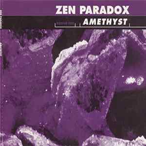 Zen Paradox - Amethyst FLAC