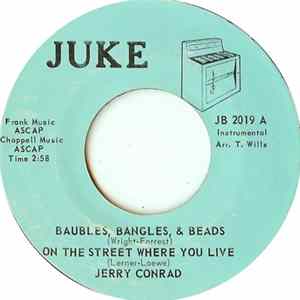 Jerry Conrad - Baubles, Bangles, & Beads / On The Street Where You Live / Tenderly FLAC