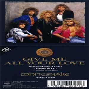 Whitesnake - Give Me All Your Love / Straight For The Heart FLAC