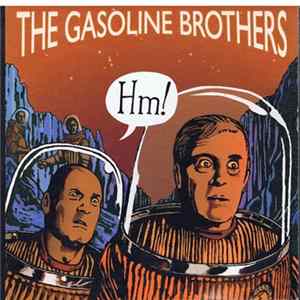 The Gasoline Brothers - Hm! FLAC