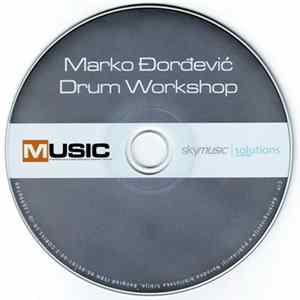 Marko Đorđević - Drum Workshop FLAC