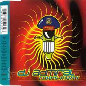 DJ Admiral - Corps-Party FLAC