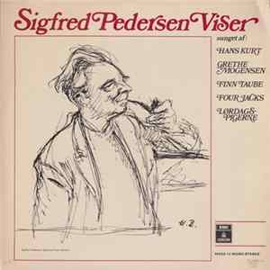 Hans Kurt, Grethe Mogensen, Finn Taube, Four Jacks, Lørdagspigerne - Sigfred Pedersen Viser FLAC