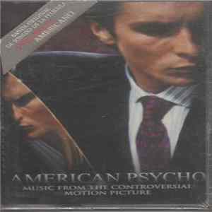 Various - American Psycho (Music From The Controversial Motion Picture) FLAC