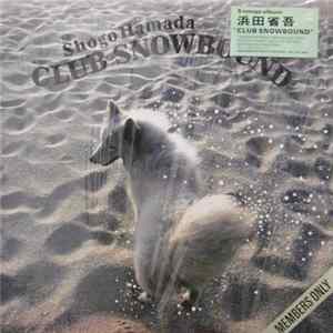 Shogo Hamada - Club Snowbound FLAC