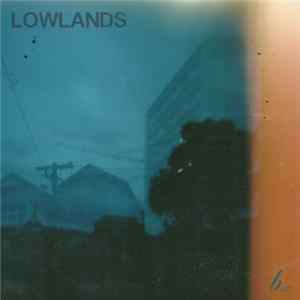 Lowlands - Lowlands FLAC