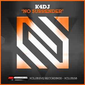 K4DJ - No Surrender FLAC