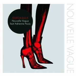 Nouvelle Vague feat. Adrienne Pauly - Marcia Baila FLAC