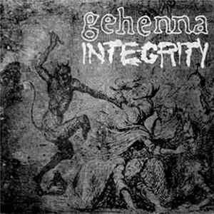 Gehenna / Integrity - Gehenna / Integrity FLAC