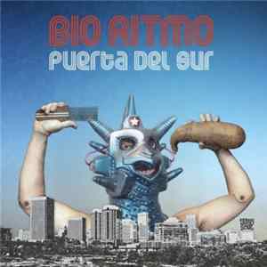 Bio Ritmo - Puerta Del Sur FLAC