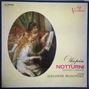 Chopin, Alexander Brailowsky - Notturni - Raccolta Completa FLAC
